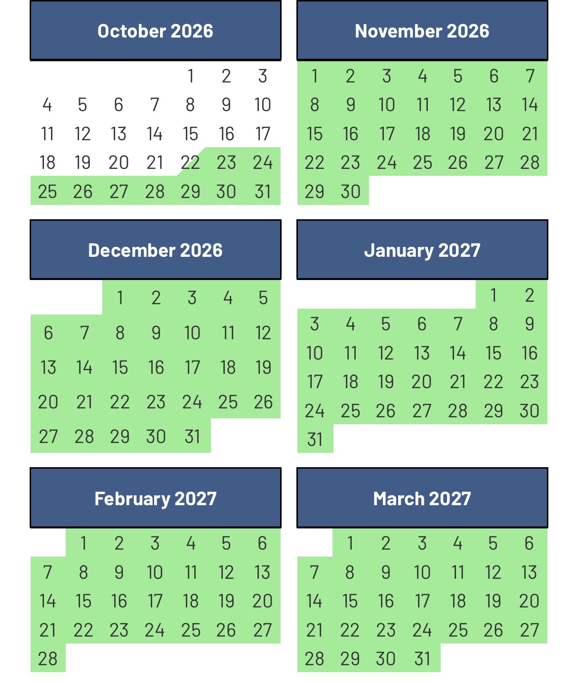 Owner supplied calendar, October 2026 through March 2027; green from October 22 onward.